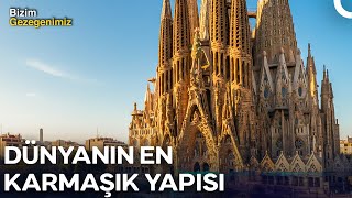 Gaudi’nin Mirası: Dünyanın En Karmaşık İnşaatı Nasıl Tamamlanıyor? | Türkçe Dubl