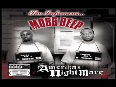 Mobb Deep - Amerikaz Nightmare [FULL ALBUM]