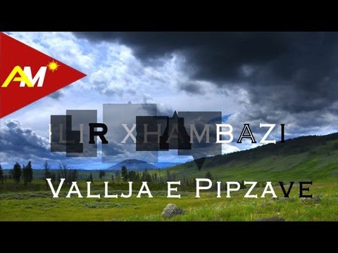Ilir Xhambazi - Vallja e pipzave (Official Audio)