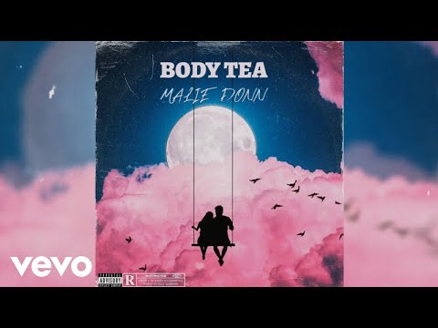 Malie Donn - Body Tea (Official Audio)