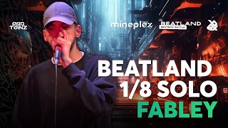 What is this bass🥵 - FABLEY 🇲🇦 | Beatland Beatbox Battle 2023 | Solo Category | 1/8 FINAL