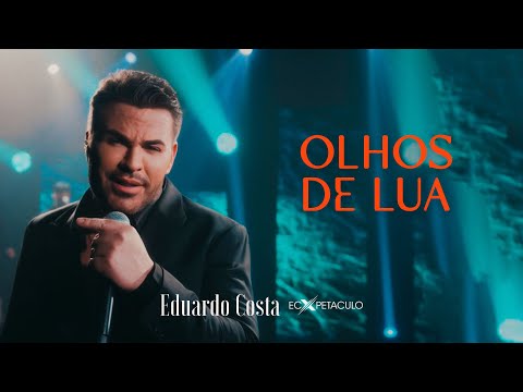 Olhos De Lua - Eduardo Costa