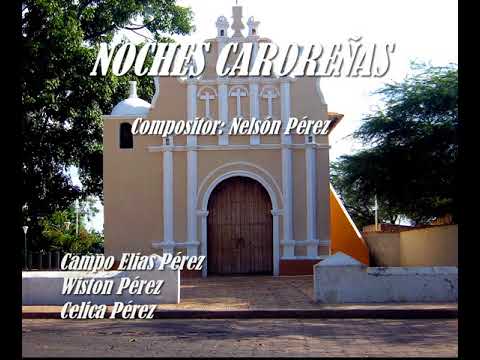 Noche Carorena - Los Trovadores Carorenos