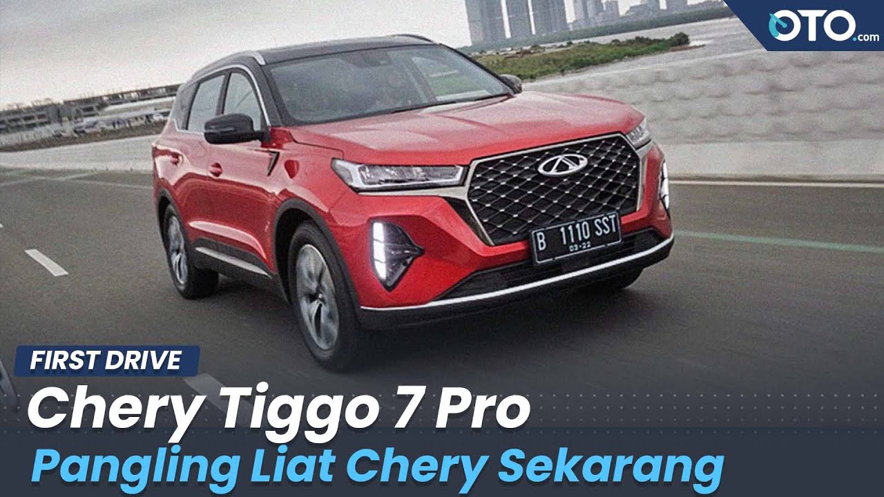Chery Tiggo 7 Pro 2022: Wajib Coba Sebelum Komentar | First Drive
