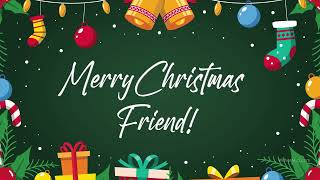 Christmas Wishes for Friends || Wishes, Messages and Quotes || WishesMsg.com