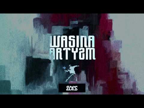 Wasina - Artyzm