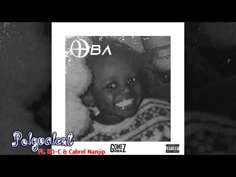 Gomez Oba - Polyvalent Ft  KO-C & Cabrel Nanjip (Official Audio) [OBA]