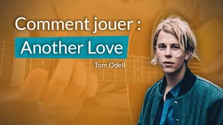 Comment jouer "Another Love" y  la guitare (une magnifique chanson d'amour)