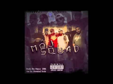 Dodo The Prince x Mój Squad