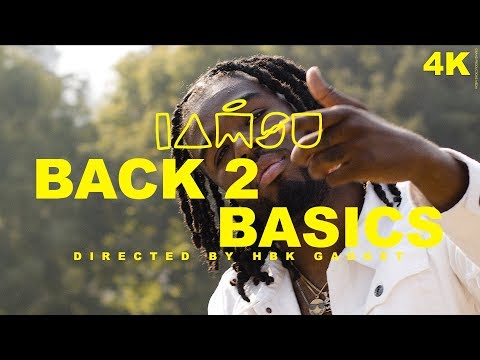 IAMSU! - "BACK 2 BASICS" Music Video [Dir. by HBK GADGET]