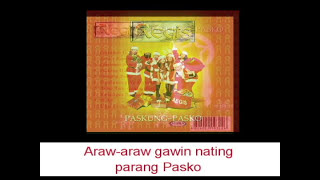 Araw-Araw Gawing Pasko By Aegis (With Lyrics)