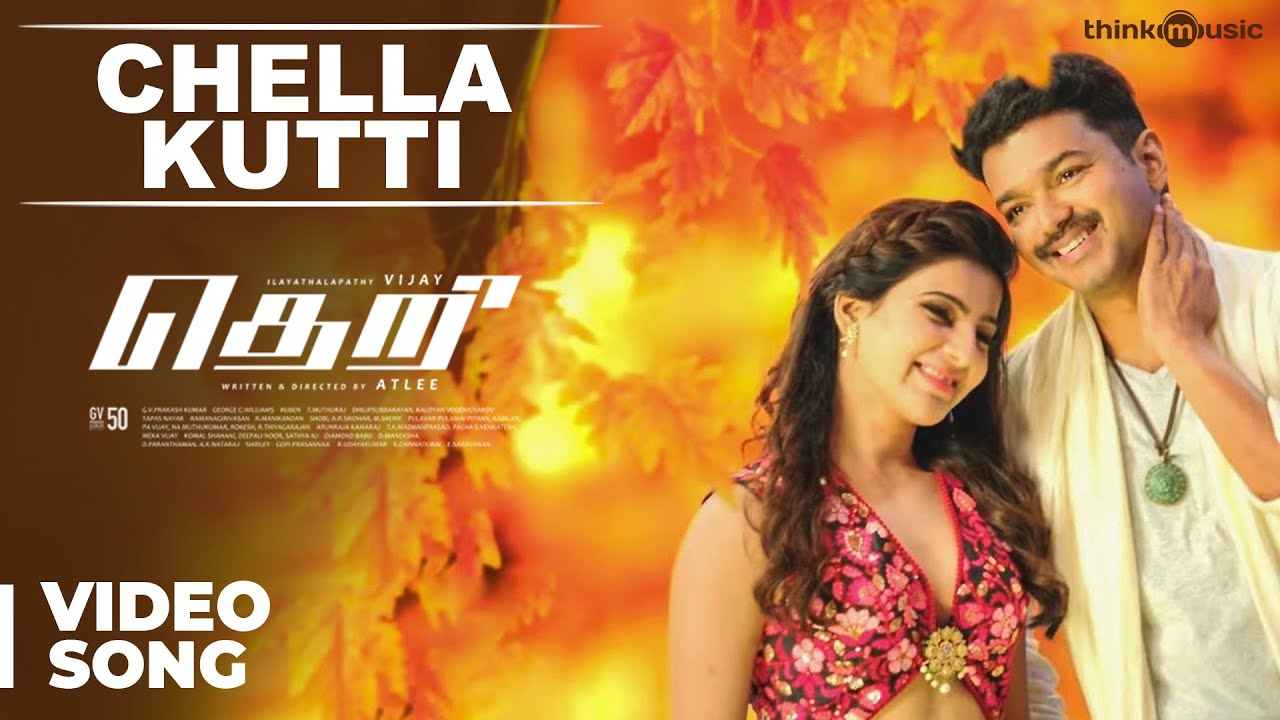 Chella Kutty Lyrics  | Theri | Ilaya Thalapathy Vijay, Samantha | Vijay, Neeti Mohan | G.V. Prakash Kumar