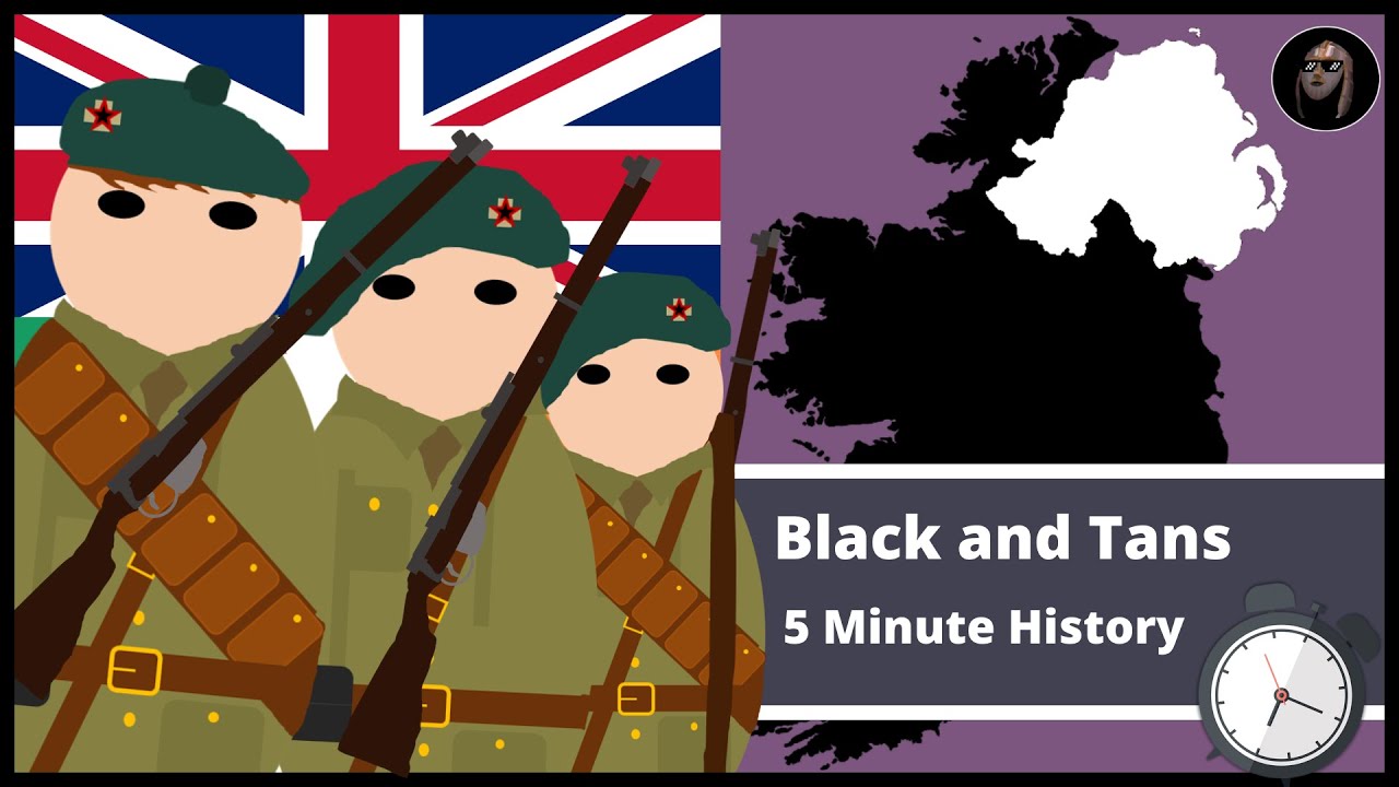 Who Were the 'Black and Tans'? | 5 Minute History: Episode 5