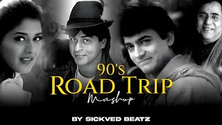 Download lagu 90s Road Trip Love Mashup | SICKVED BEATZ | 90's Love Songs | 90's Hits | SRK | 90s Hits Hindi Songs mp3