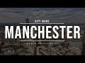 MANCHESTER City Guide | England | Travel Guide