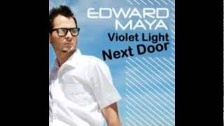 Edward Maya Ft. Violet Light - Next Door