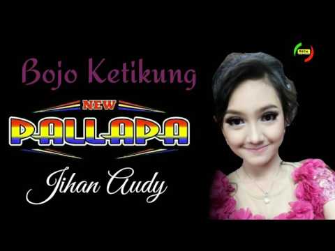download lagu mp3 mp4 Jihan Audy New Pallapa Bojo Ketikung, download lagu Jihan Audy New Pallapa Bojo Ketikung gratis, unduh video klip Jihan Audy New Pallapa Bojo Ketikung