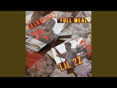 Full Meal (feat. Lil 2z)