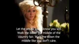 Walk Me Down the Middle - The Band Perry - Lyrics