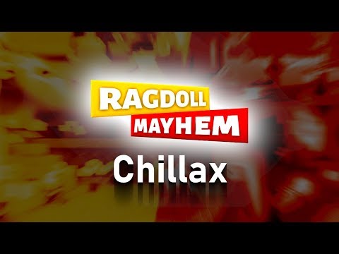 Ragdoll Mayhem Music: Chillax
