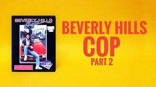 TeZ-X Spectrum Beverly Hills Cop part 2