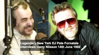 HARRY NILSSON Interviewed by DJ Pete Fornatale in 1992 (Condensed Version)