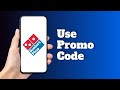 How To Use Promo Code On Domino S Pizza App