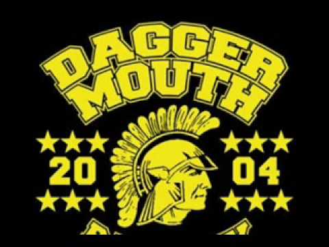 Daggermouth - Sing It Again Rookie Biatch