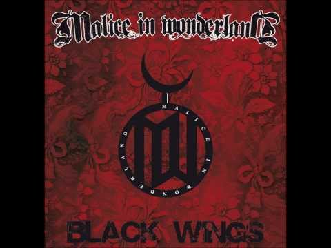 Malice In Wonderland - Black Wings (Single)