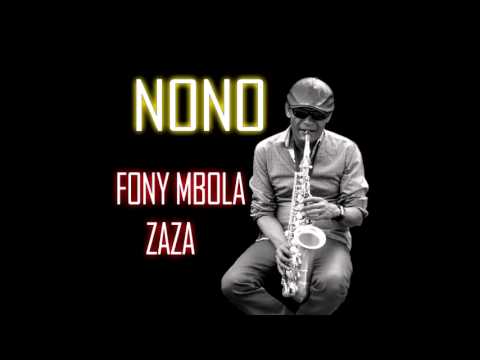 Nono - Fony Mbola zaza