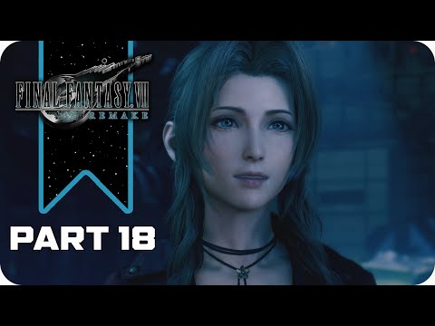 Final Fantasy VII Remake - Gameplay Walkthrough Part 18 (FULL GAME)