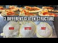 3 Different Gluten Structure With 1 Pizza Dough