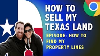 Sell My Land in Texas - Finding Property Lines