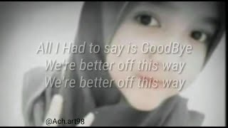 Secondhand Serenade - GoodBye Lyrics Video