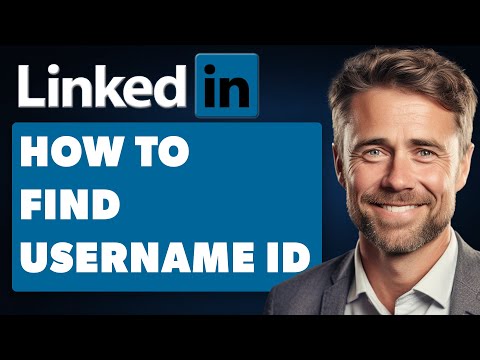 How To Find LinkedIn Username / Find LinkedIn ID (Full 2024 Guide)