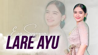 Download lagu Era Syaqira - LARE AYU   ||   When i missing you, nyang riko lare ayu mp3 Download lagu Era Syaqira - LARE AYU   ||   When i missing you, nyang riko lare ayu mp3