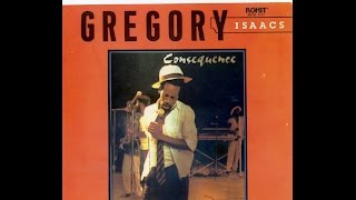 Gregory Isaacs - Consequence (Full Album)