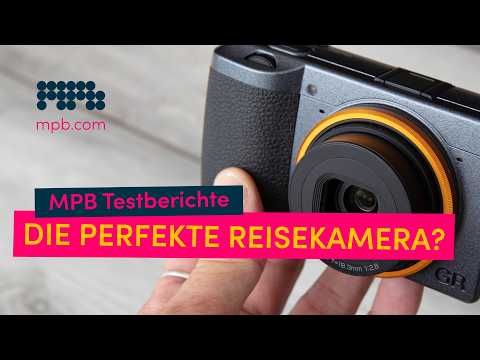 Ricoh GR III - die perfekte Reisekamera? | MPB