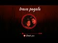 Irava Pagala Ringtone BGM WhatsApp Status