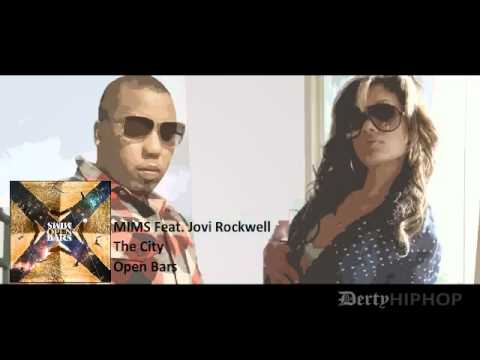 MIMS - The City Feat. Jovi Rockwell