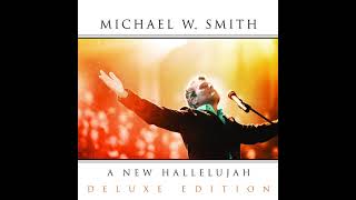 Deep In Love With You [Radio Edit] - Michael W. Smith