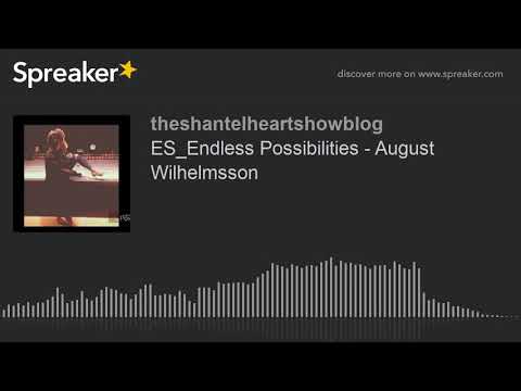 ES_Endless Possibilities - August Wilhelmsson