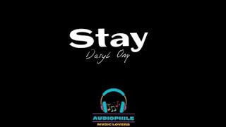 Stay (lyrics) - Daryl Ong (cover)