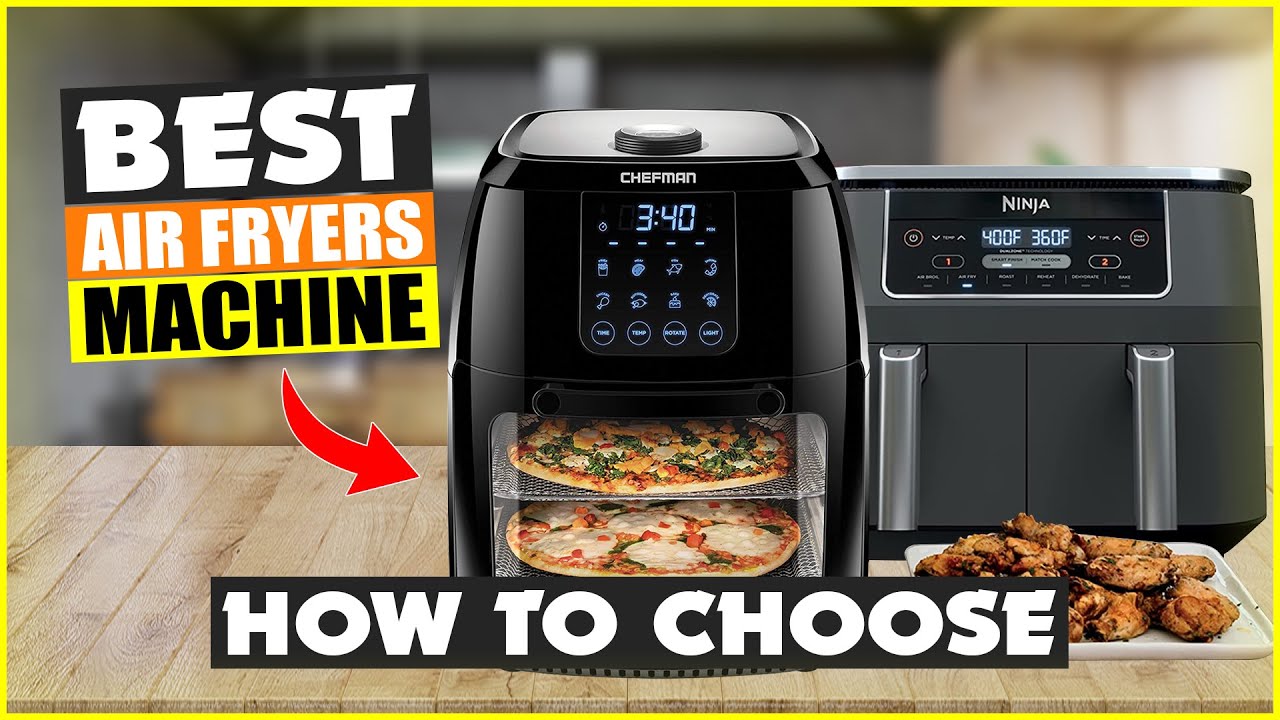 5 Best Air Fryer for Home Use - How to Choose the Right Air Fryer for You in 2024
