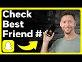 How To Check What Number You Are On Someone S Snapchat Best Friends List
