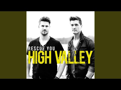 Love You for a Long Time - High Valley