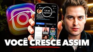A ordem certa para CRESCER NO INSTAGRAM
