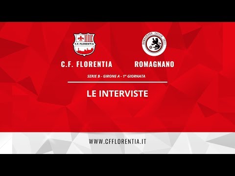 Serie B - C.F. Florentia vs Romagnano - Le Interviste