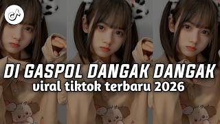 Download lagu DJ GASPOL DANGAK DANGAK X SUWUNG VIRAL TIKTOK TERBARU 2026 mp3