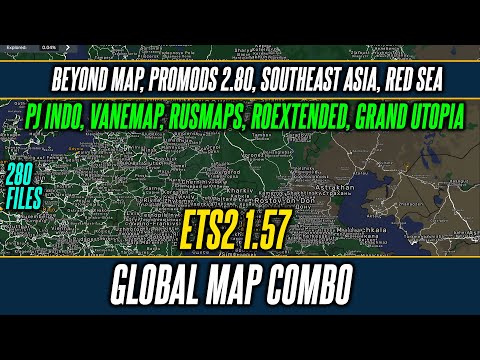 ETS2 1.57 Biggest Map Combo - Beyond Map, Promods 2.80, Southeast Asia, Red Sea & Many More.